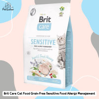 ?Brit Care Dry Cat Food 2kg/7kg Sensitive Food Allergy สำหรับแมวแพ้อาหารง่าย อาหารเม็ดแมวเกรดพรีเมี่ยม x Petsister