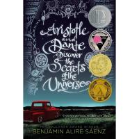 Right now ! Aristotle and Dante Discover the Secrets of the Universe