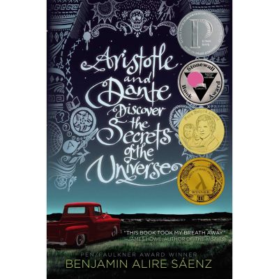 One, Two, Three ! &gt;&gt;&gt;&gt; หนังสือภาษาอังกฤษ Aristotle and Dante Discover the Secrets of the Universe by Benjamin Alire Sáenz