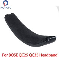 POYATU แถบคาดศีรษะสำหรับ QC35 QC35 Bose QC25แถบคาดศีรษะเปลี่ยนที่ครอบหูฟังผ้าโพกศรีษะซิปได้หูฟังกันกระแทก