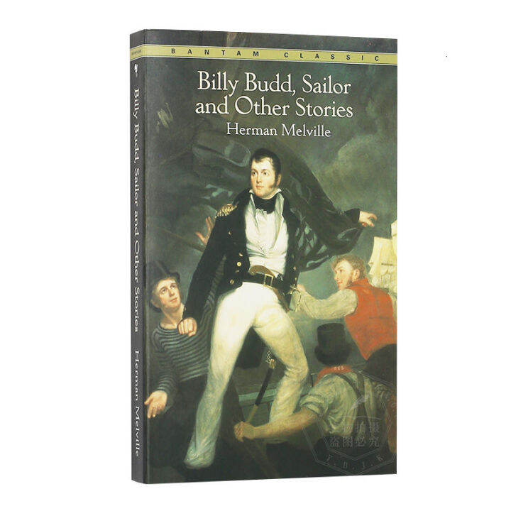 กะลาสีBilbadอื่นๆทำงานภาษาอังกฤษรุ่นแรกBilly Budd,กะลาสีและเรื่องราวอื่นๆHerman  Melville Herman Melvilleปกอ่อนBantam Classics | Lazada.Co.Th