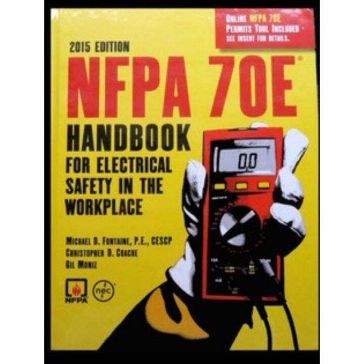 NFPA 70E Handbook for Electrical Safety in Workplace 2015 Edition