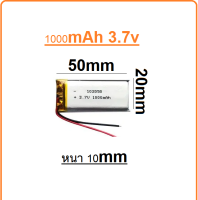 102050 battery 3.7v 1000mAh 102050 MP4 GPS แบตเตอรี่  MP3 Bluetooth Stereo DIY Gift