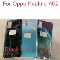 1ชิ้นสำหรับ Realme Oppo A92 Realmea92หลังฝาครอบแบตเตอรี่หลังครอบคลุมกรณีที่อยู่อาศัยอะไหล่ซ่อม