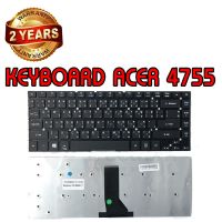 รับประกัน 2 ปี  KEYBOARD ACER 4755 คีย์บอร์ด เอเซอร์ Aspire 4755G E1-470 E1-472 V3-431 V3-471