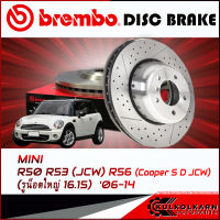 จานเบรกหน้า  MINI R50 R53 (JCW) R56 (Cooper S D JCW) (รูน็อตใหญ่/ เจาะรูเซาะร่อง) (HC) ปี 06-14 (D09 A047 21)