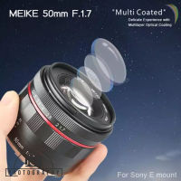 Lens MEIKE 50mm F1.7 for Sony E-mount (Full frame) หน้าชัดหลังเบลอ