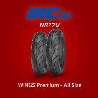 IRC NR77U TL ลาย WINGS Premium ขอบ 12 - 14 ทุกขนาด ZOOMER-X , MSX , KSR , New PCX , AEROX