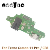 สําหรับ Tecno Camon 11 Pro / CF8 USB Dock Charger Port Plug หูฟัง Audio Jack ไมโครโฟน MIC Flex Cable Charging Board