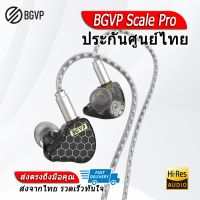 BGVP Scale Pro หูฟัง Hybrid 2 ไดรเวอร์ ประกันศูนย์ไทย