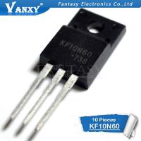 10pcs KF10N60 TO-220F 10N60 TO-220 TO220F 600V 10A ใหม่เดิม