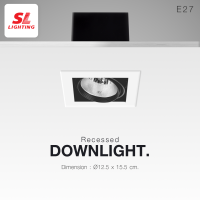 SL LIGHTING โคมไฟดาวน์ไลท์ แบบฝังฝ้า SL-6-W-669 ทรงสี่เหลี่ยม ปรับหน้าได้ ขั้ว E27