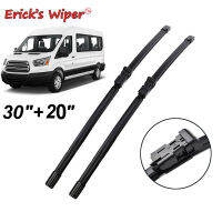 Erick S Wiper LHD ใบปัดน้ำฝนด้านหน้าสำหรับ Ford Transit L2H2 2014-2019กระจกหน้าต่างรถ Rain แปรง30 "20"