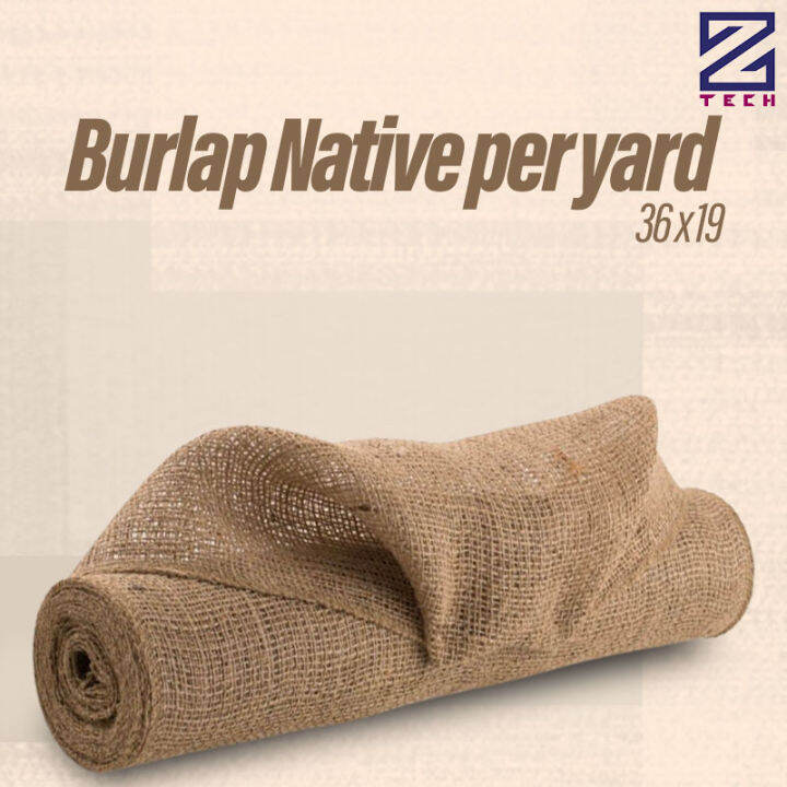 Burlap Native per yard Lazada PH