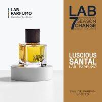 LAB Parfumo, LUSCIOUS SANTAL น้ำหอมสำหรับผู้ชายและผู้หญิง ความหอมที่แพรวพราวของกลิ่นไม้