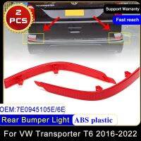 2X สำหรับ Volkswagen VW Transportor T6 2016 ~ 2022 7E0945105E 7E094510 6E Bemper Belakang สะท้อนแสงสัญญาณท้ายแผ่นเรืองแสงอุปกรณ์เสริมรถยนต์