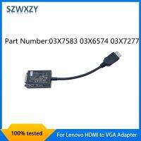 SZWXZY New Original For Lenovo HDMI To VGA Monitor Adapter 03X7583 03X6574 03X7277 CH7101B-02 Fast Ship