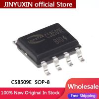 10-100Pcs ใหม่ต้นฉบับ SMD CS8509E เครื่องขยายเสียง 8 พิน SOP-8 IC ชิปสต็อกขายส่งจัดส่งฟรี