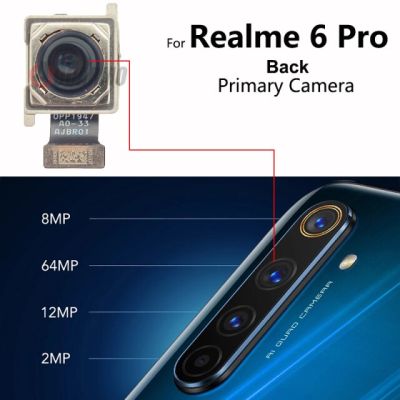 สำหรับ Realme 6 Pro 6pro อะไหล่กล้องด้านหน้าด้านหลังโมดูลกล้องขนาดใหญ่หลังสายเคเบิลงอได้