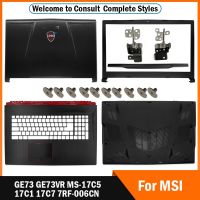 ใหม่สำหรับ MSI GE73 MS-17C5 7RF-006CN GE73VR 17C1 17C 7ปกหลัง LCD/ฝาปิดโน้ตบุค/บานพับ/ตัวพิมพ์ใหญ่ที่พักเท้า/สีดำเคสด้านล่าง⚡️?