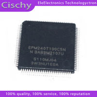 10pcs/lot EPM240T100C5N EPM240T100C5 EPM240 TQFP-100 In Stock