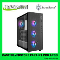 CASE (เคส) SILVERSTONE FARA R1 PRO ARGB