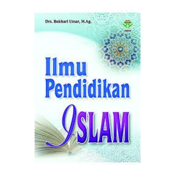 Buku Ilmu Pendidikan Islam - B. Umar | Lazada Indonesia