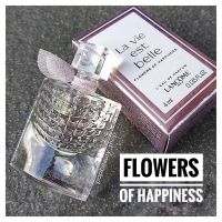 Lancome La Vie Est Belle Flowers Of Happiness Leau De Parfum 4ml. ลังโคม น้ำหอมผู้หญิง กลิ่นหอม ติดทนนาน