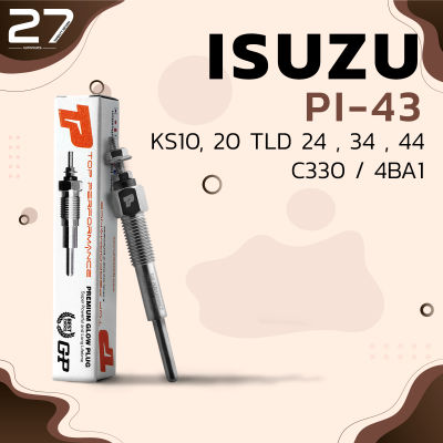 หัวเผา ISUZU ELF 150 250 350 / C240 C330 4BA1 D500 / (20.5V) 24V - รหัส PI-43 - TOP PERFORMANCE JAPAN