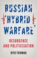 หนังสืออังกฤษใหม่ Russian Hybrid Warfare : Resurgence and Politicisation [Paperback]