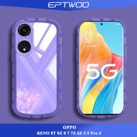 EPTWOO สำหรับ OPPO RENO 10 8T 8Z 8 7 7Z 6Z 5 4 Pro 2Z 2F F1S A59 F11 PRO F11 F9 F7 F5หรูหรานุ่มใสโทรศัพท์กรณีกันชนปกหลัง NA-02