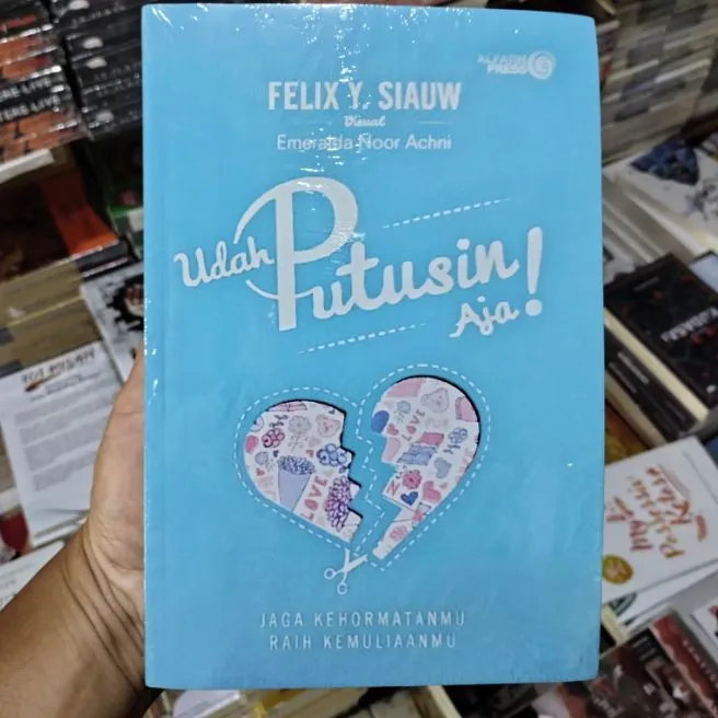 Novel Udah Putusin Aja By Felix Y Siauw Lazada Indonesia 