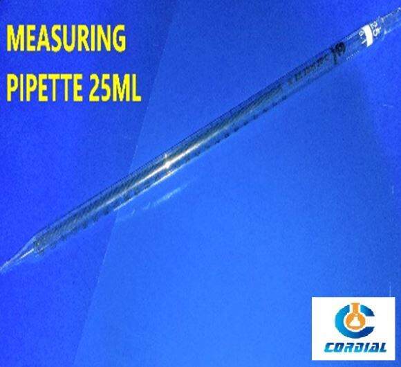 MEASURING PIPETTE ,CLASS A BORO SILICATE 25ml Lazada PH