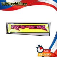 LOGO RAPTOR สีแดงขอบดำ เหมือนแท้ โลโก้ RAPTOR.ford	ranger.2-4ประตู.มีบริการเก็บเงินปลายทาง