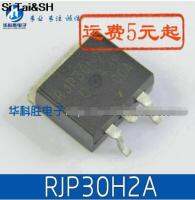 1ชิ้น/ล็อตสำหรับ RJP30H2 NPN LCD TO-263 RJP30H2A ระบบไฟฟ้าดั้งเดิม