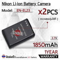 รับประกัน 1ปี - แบตเตอรี่ EN-EL23 แบตเตอรี่กล้อง Nikon แบตกล้อง Camera Battery Nikon Coolpix B700 P600 P610 P900 S810c Digital Camera