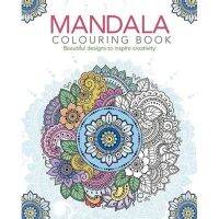 The Mandala Colouring Book: Beautiful Designs to Inspire Creativity