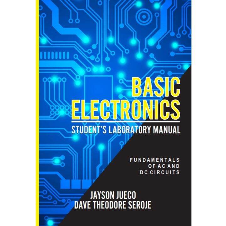 books BASIC ELECTRONICS STUDENT’S LABORATORY MANUAL Lazada PH