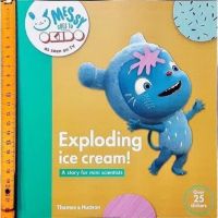 หนังสือนิทาน วิทยาศาสตร์ ภาษาอังกฤษ Exploding ice cream! (A story for mini scientists) 25 stickers/ ใหม่ นอกซีล