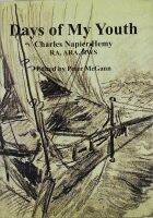 หนังสือ ประวัตชีวิต ชาร์ลส์ เนเปียร์ เฮมี ภาษาอังกฤษ DAYS OF MY YOUTH Charles Napier Hemy