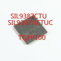 1PCS/LOT SIL9387CTU SII9387CTU SIL9387ACTUC SII9387ACTUC TQPF-100 SMD LCD motherboard port processor I New In Stock GOOD Quality