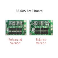 บอร์ดบาลานซ์3S 60A BMS/Li-Ion 12.6V 18650แผ่นป้องกัน BMS PCM สำหรับที่ชาร์จ Li-Ion/18650