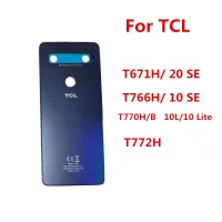 【✆New✆】 touraocai7445731 เคสสำหรับ Tcl 10 Se T766h / 20 Se T671h / 10l 10 Lite T770h / T772h ปลอกซ่อมหลังเคสด้านหลังโทรศัพท์