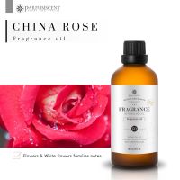 PARFUMSCENT หัวน้ำหอม China Rose Fragrance Oil FOG5079352