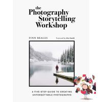 ส่งฟรี ! The Photography Storytelling Workshop