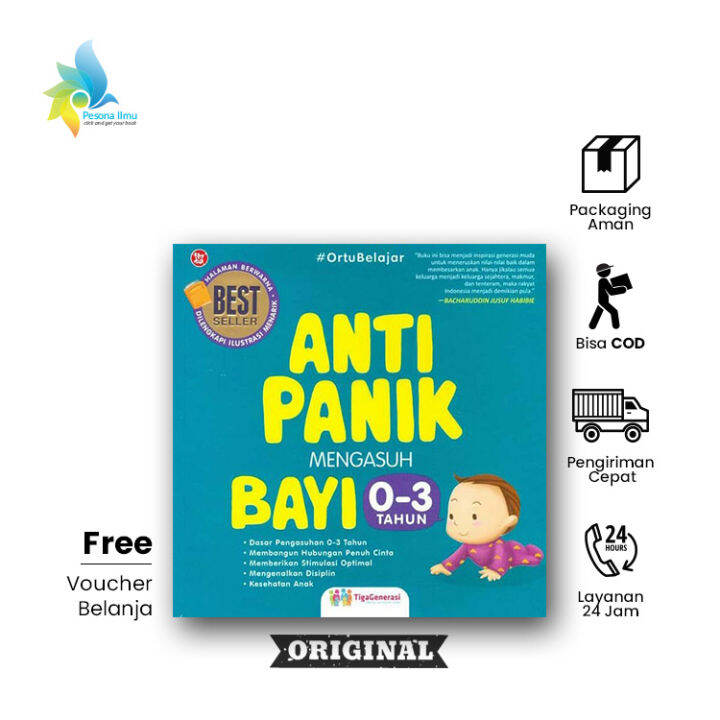 Buku Anti Panik Mengasuh Bayi 0-3 Tahun - Tiga Generasi | Lazada Indonesia