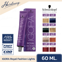 Schwarzkopf ชวาร์สคอฟ IGORA Royal Fashion Lights 60ml. อีโกร่า รอแยล แฟชั่นไลท์ เพอร์มาเนนท์ ไฮไลท์ (ไม่รวมอ๊อกซิแดนท์)