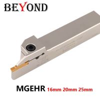 BEYOND MGEHR1616 MGEHR2020 MGEHR2525 Slotting Lathe Toolholder Silver Hardened Tool Rod MGEHR เครื่องตัดกลึง 25 มม. ก้าน