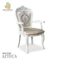 AZTECA ARMCHAIR เก้าอี้ท้าวแขนสไตล์หลุยส์ รุ่น แอสเตก้า