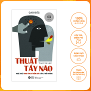 Sách Alphabooks - Thuật Tẩy Não Tái Bản 2019